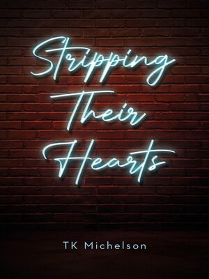 cover image of Stripping Their Hearts